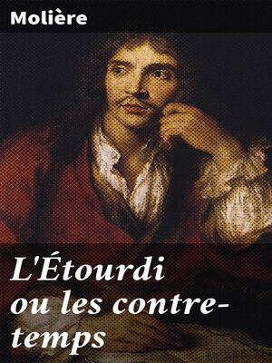 cover image of L'Étourdi ou les contre-temps